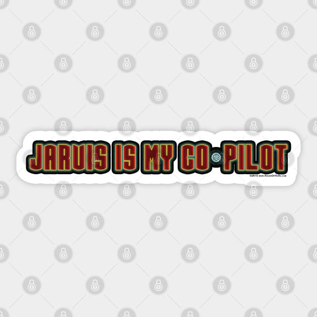 Jarvis Is My Co-Pilot Sticker by House_Of_HaHa